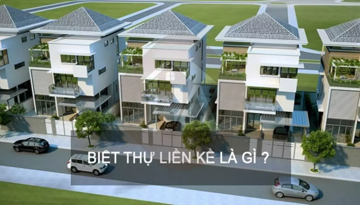 Biệt thự liền kề là gì