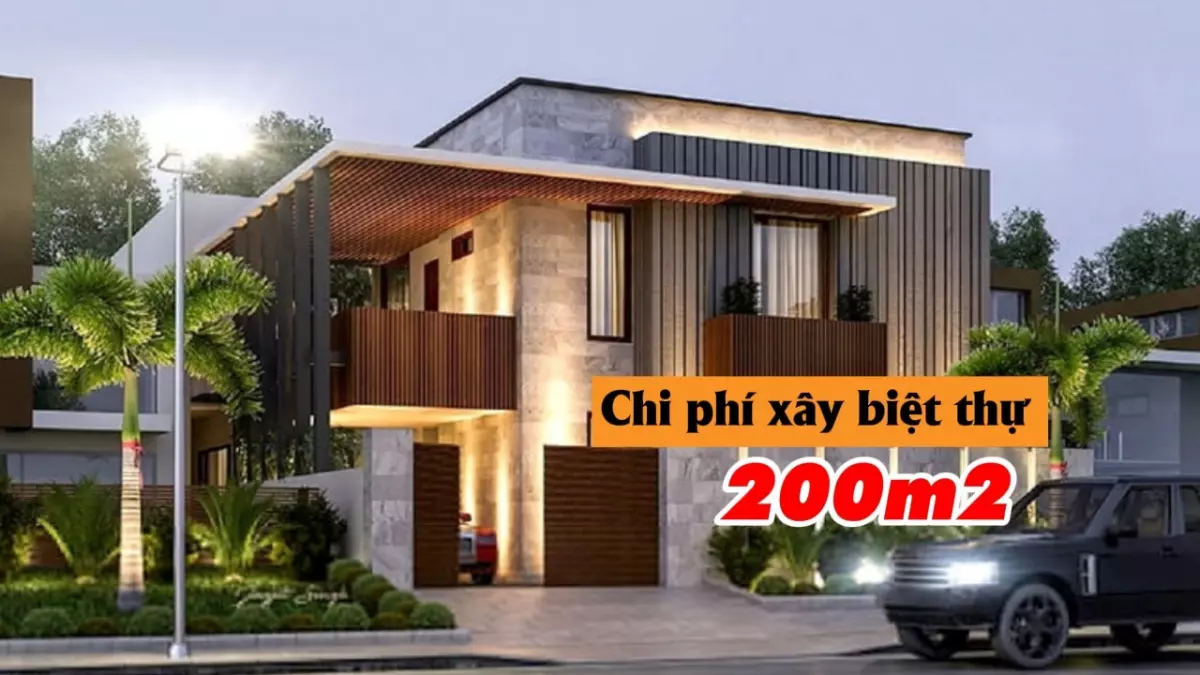 Chi Phí Xây Dựng Biệt Thự 200m2 Tiết Kiệm, Phù Hợp Đa Dạng