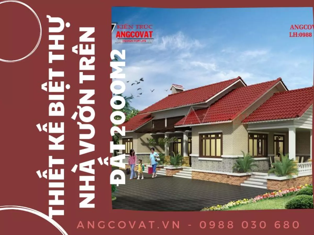 thiết kế biệt thự nhà vườn trên đất 2000m2