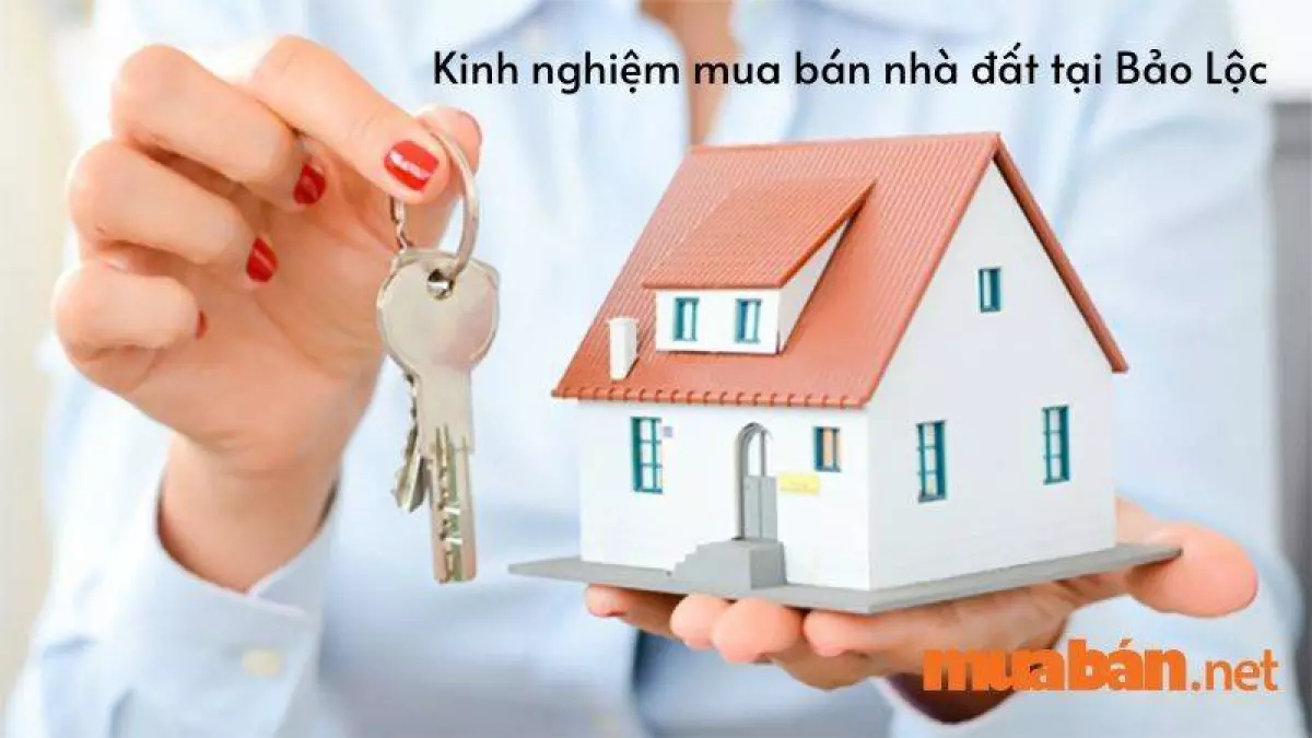 Lưu ý một vài thông tin trước khi mua bán nhà đất Bảo Lộc