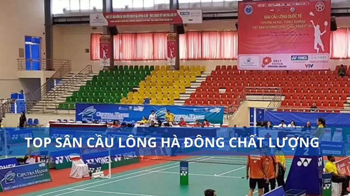 Top 4 sân cầu lông Hà Đông