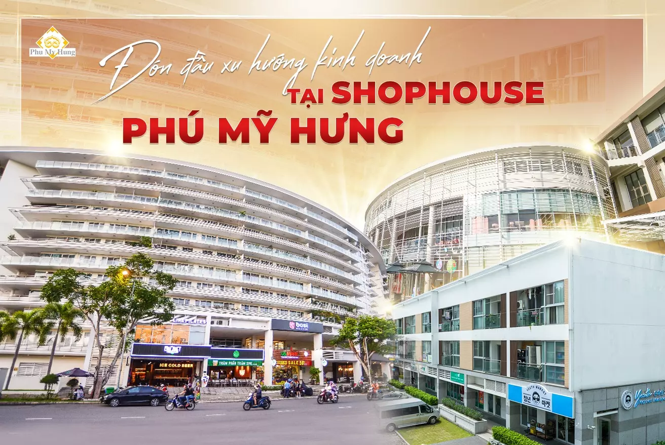 Shophouse tại Phú Mỹ Hưng