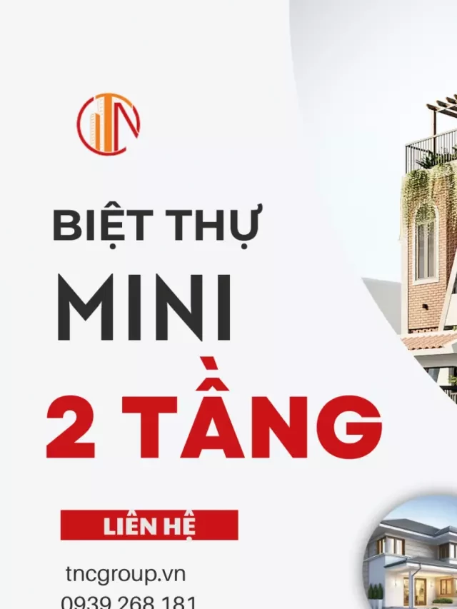                                             18+ Mẫu Biệt Thự Mini 2 Tầng Đẹp Hiện Đại Nhất 2023                                     