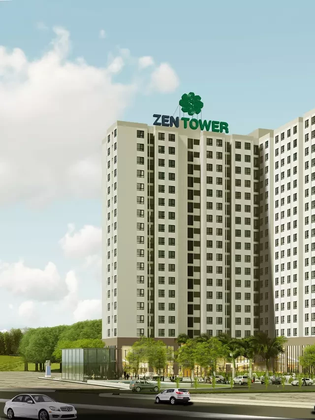   Zen Tower - Sống trọn niềm tin tưởng và hạnh phúc