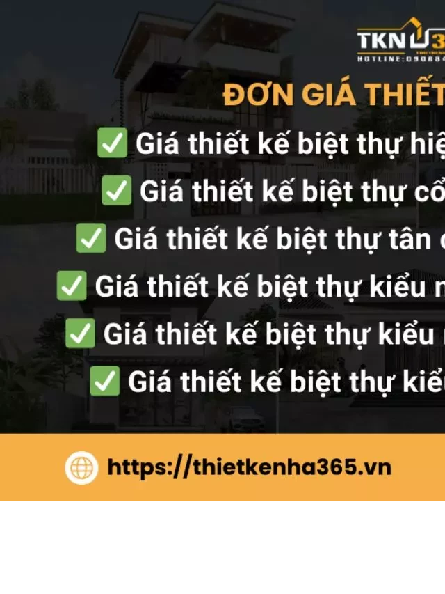   Bảng Báo Giá Thi Công Biệt Thự Trọn Gói Mới Nhất 2023: Chuyên nghiệp và uy tín