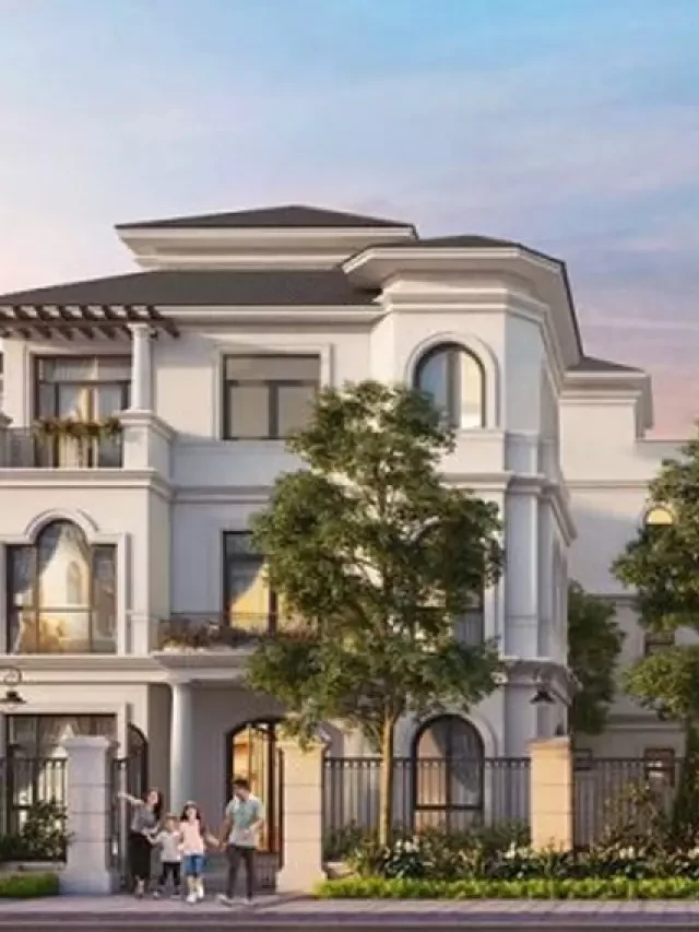   Biệt thự đơn lập Vinhomes Dream City - Sự đẳng cấp và tận hưởng cuộc sống