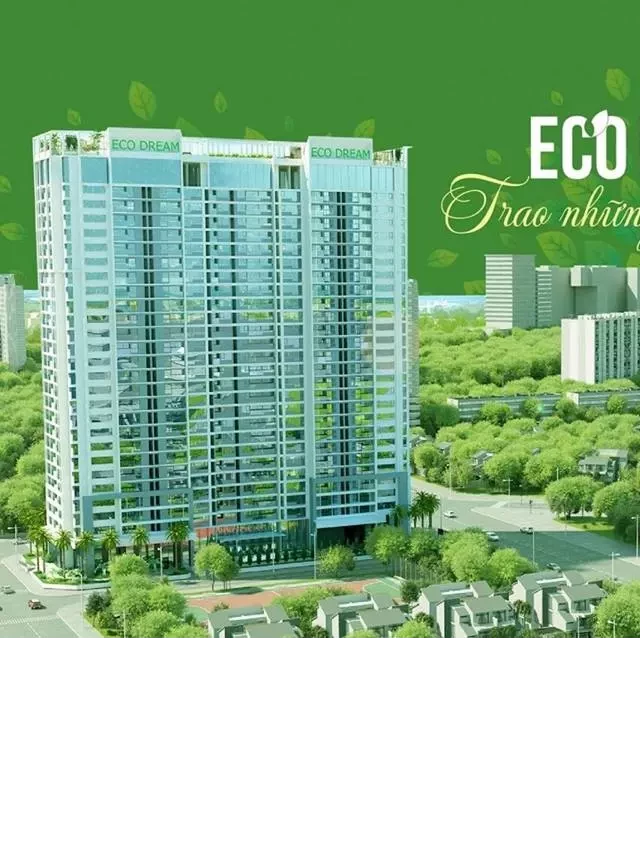   Eco Dream - Trao Những Giấc Mơ Xanh