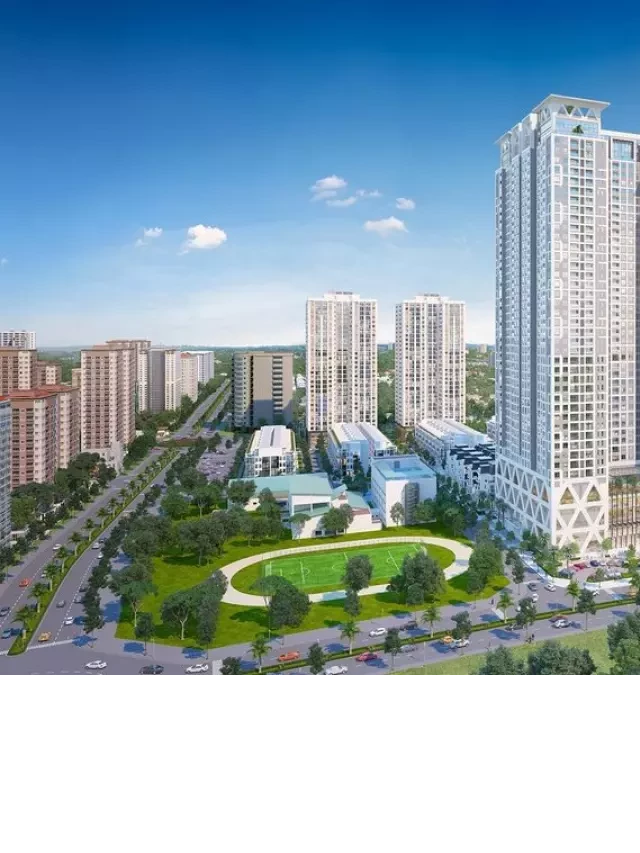   Dự án Mon City Mỹ Đình: Nâng tầm cuộc sống đẳng cấp