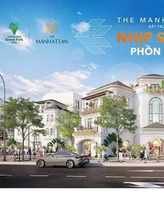   Nhà Phố Vinhomes Grand Park Quận 9 - Mua ở hay kinh doanh, lựa chọn tuyệt vời