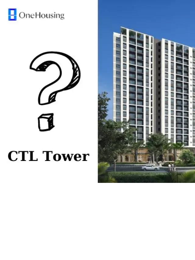   Những Câu Hỏi Thường Gặp Về Chung Cư CTL Tower Cho Người Mua Lần Đầu Tham Khảo