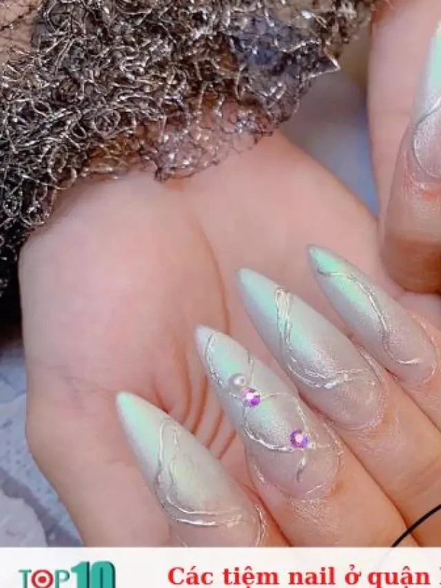   Top 9 Tiệm làm nail ở quận Bình Tân đẹp và chất lượng nhất