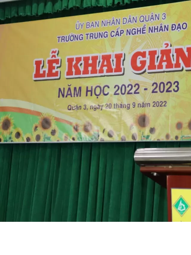   Trường Trung cấp nghề Nhân Đạo quận 3 khai giảng năm học 2022 - 2023