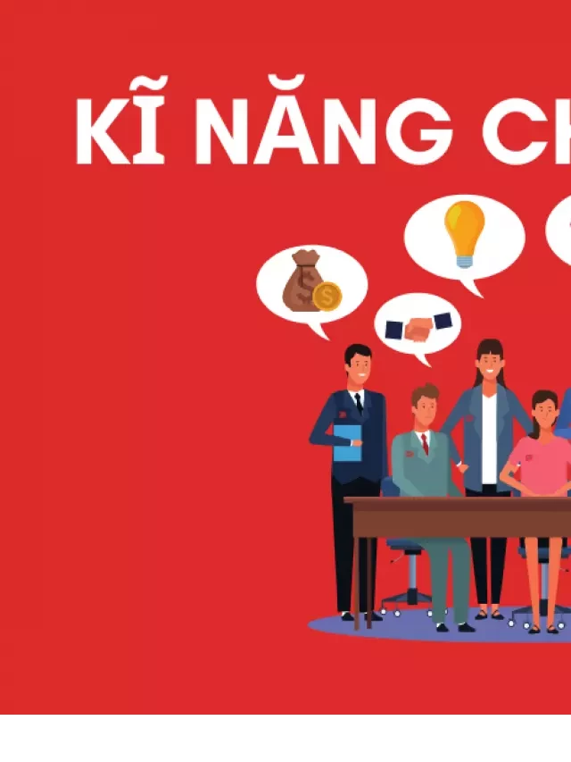   KỸ NĂNG CHỐT SALE BẤT ĐỘNG SẢN THÀNH CÔNG NGAY TỪ LẦN ĐẦU TIÊN