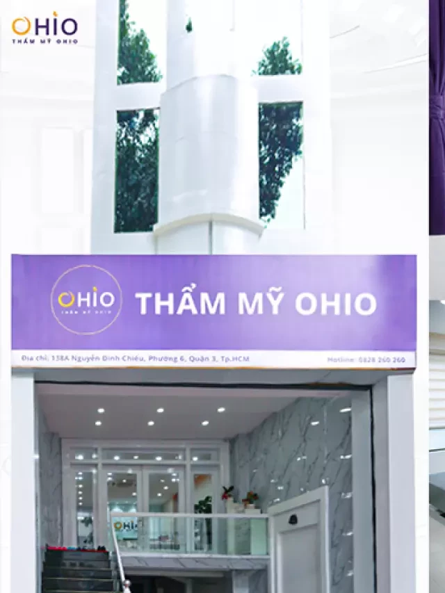   Thẩm Mỹ OHIO Sài Gòn: Phòng khám da liễu chuẩn Y khoa