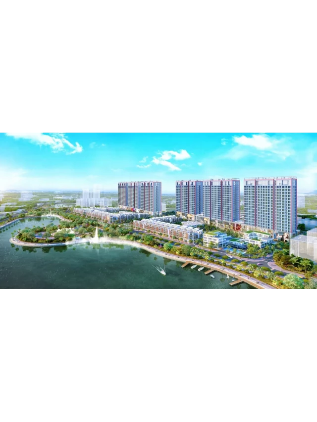   Chung cư Khai Sơn city - Sự kết hợp hoàn hảo của kiến trúc và đẳng cấp