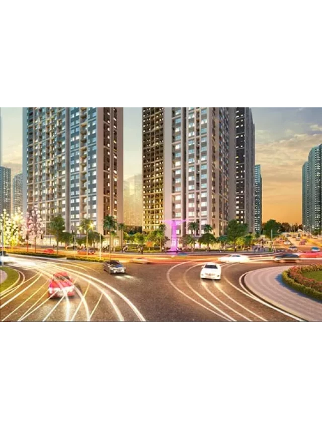   Sở hữu chung cư Vinhomes Smart City cho người có thu nhập tầm trung