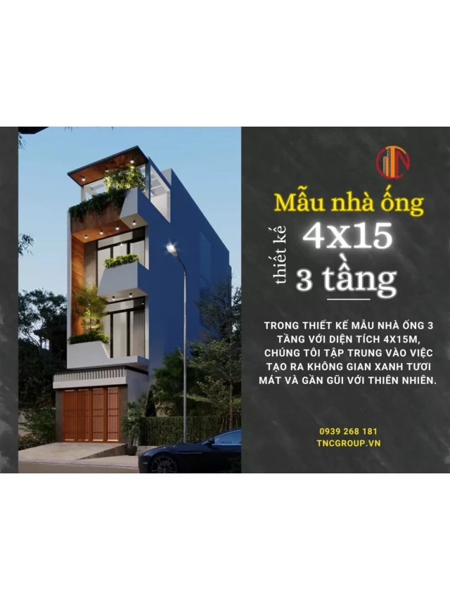   Top 10+ thiết kế mẫu nhà ống 4x15 3 tầng: Ý tưởng sáng tạo và hiện đại